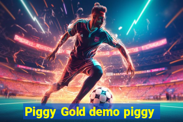 Piggy Gold demo piggy